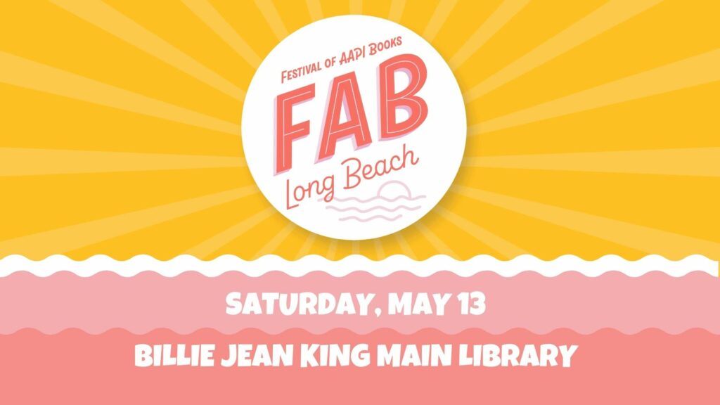 A digital flyer reads "Festival of AAPI Books on Saturday May 13 at the Billie Jean King Main Library."