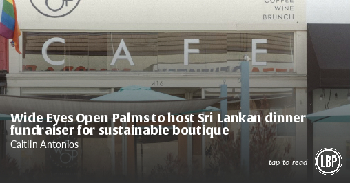 Wide Eyes Open Palms to host Sri Lankan dinner fundraiser for sustainable boutique - Vimarsana News