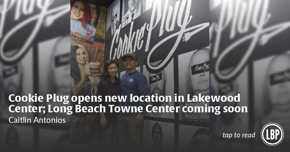 Cookie Plug opens new location in Lakewood Center; Long Beach Towne Center coming soon - Vimarsana News