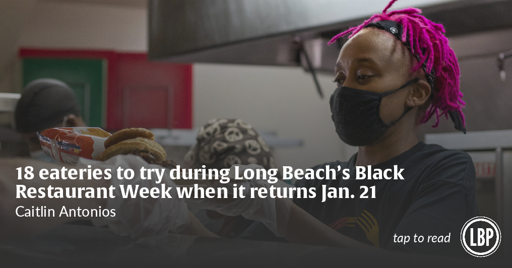 18 eateries to try during Long Beach's Black Restaurant Week when it returns Jan. 21 - Vimarsana News